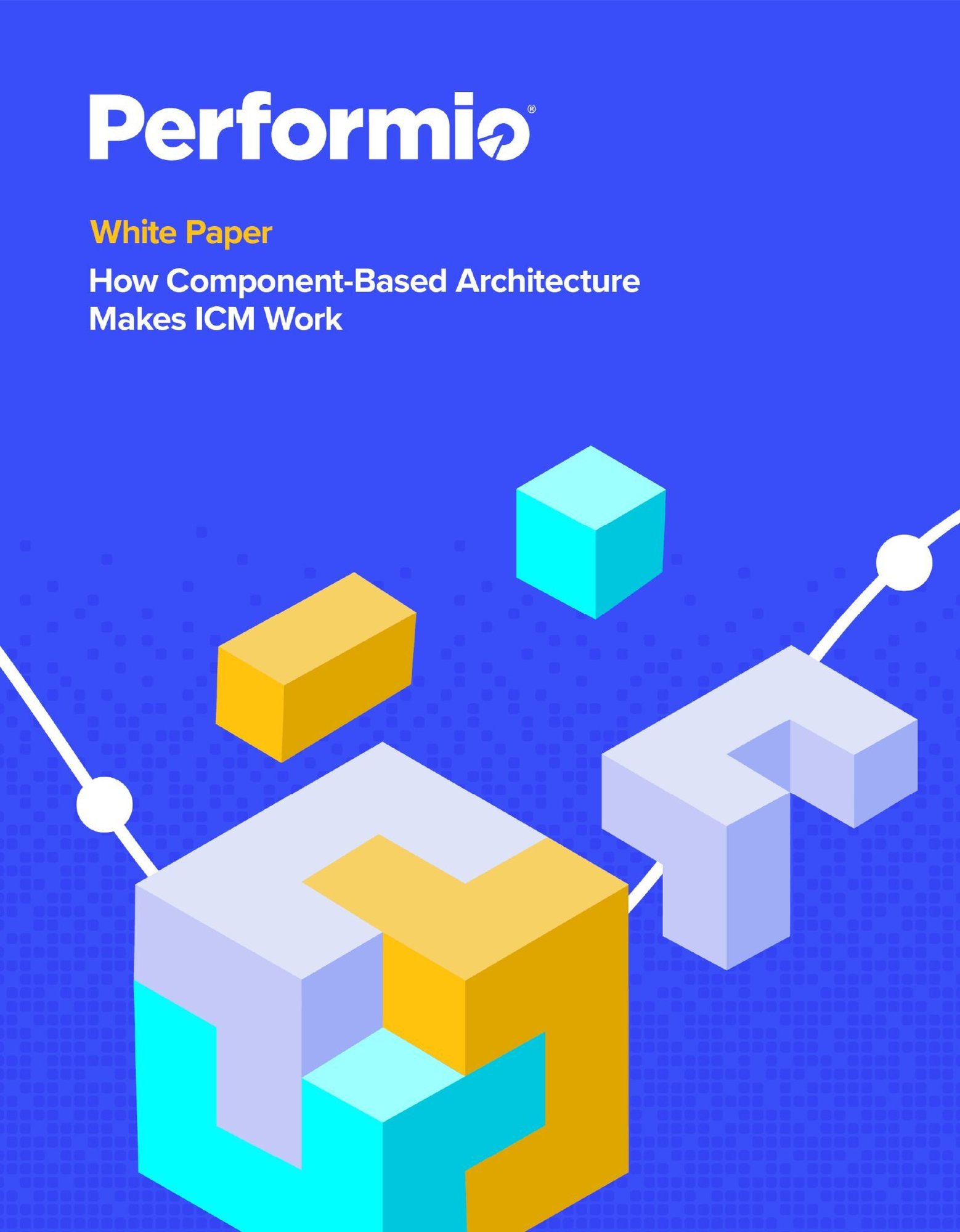 How Component Based Architecture Makes ICM Work - Thumbnail
