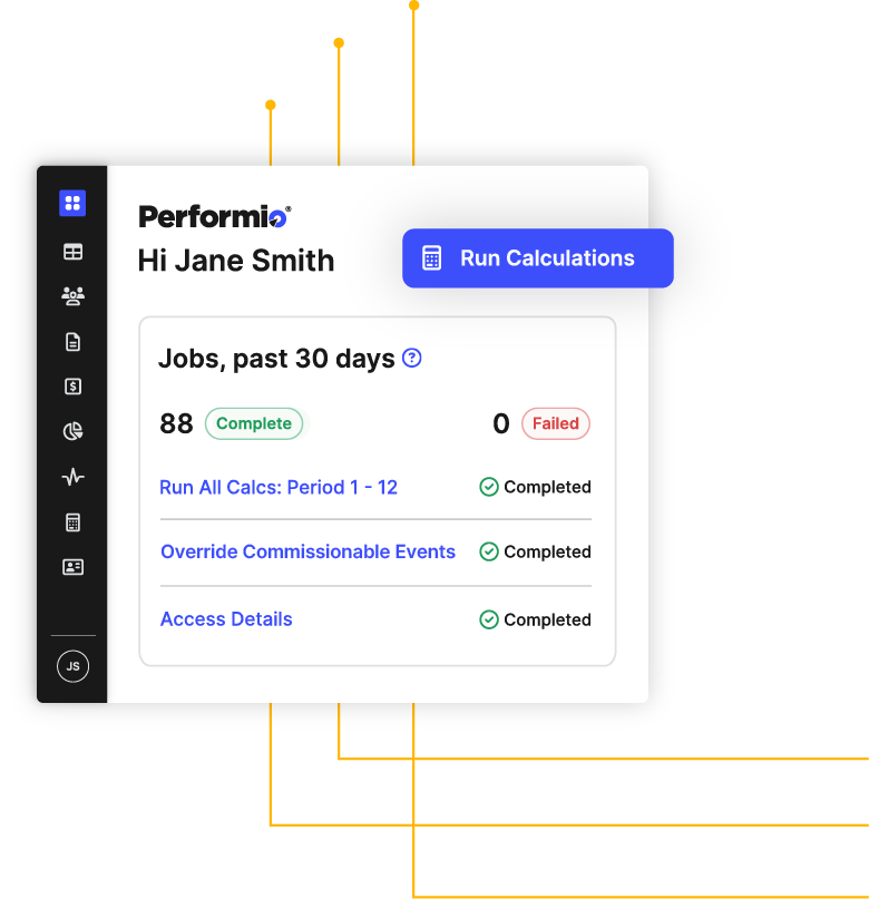 Performio dashboard showing commission calculation jobs and run calculations button