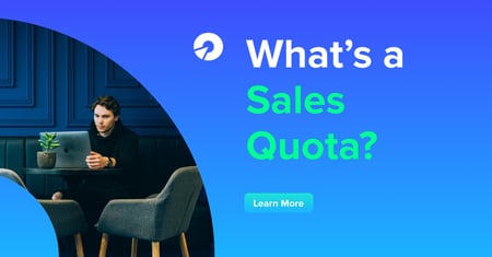What's A Sales Quota?