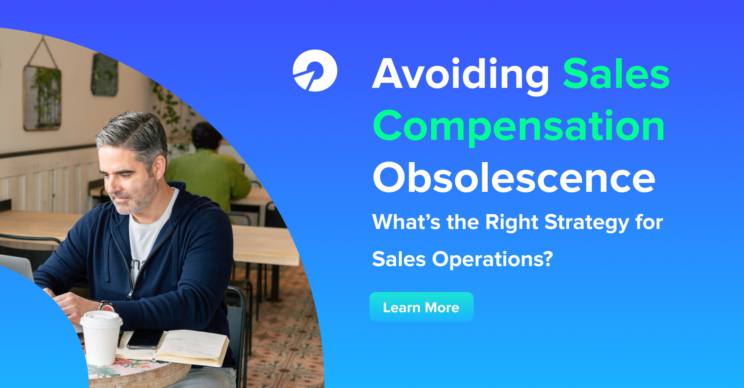 Avoiding Sales Compensation  Obsolescence