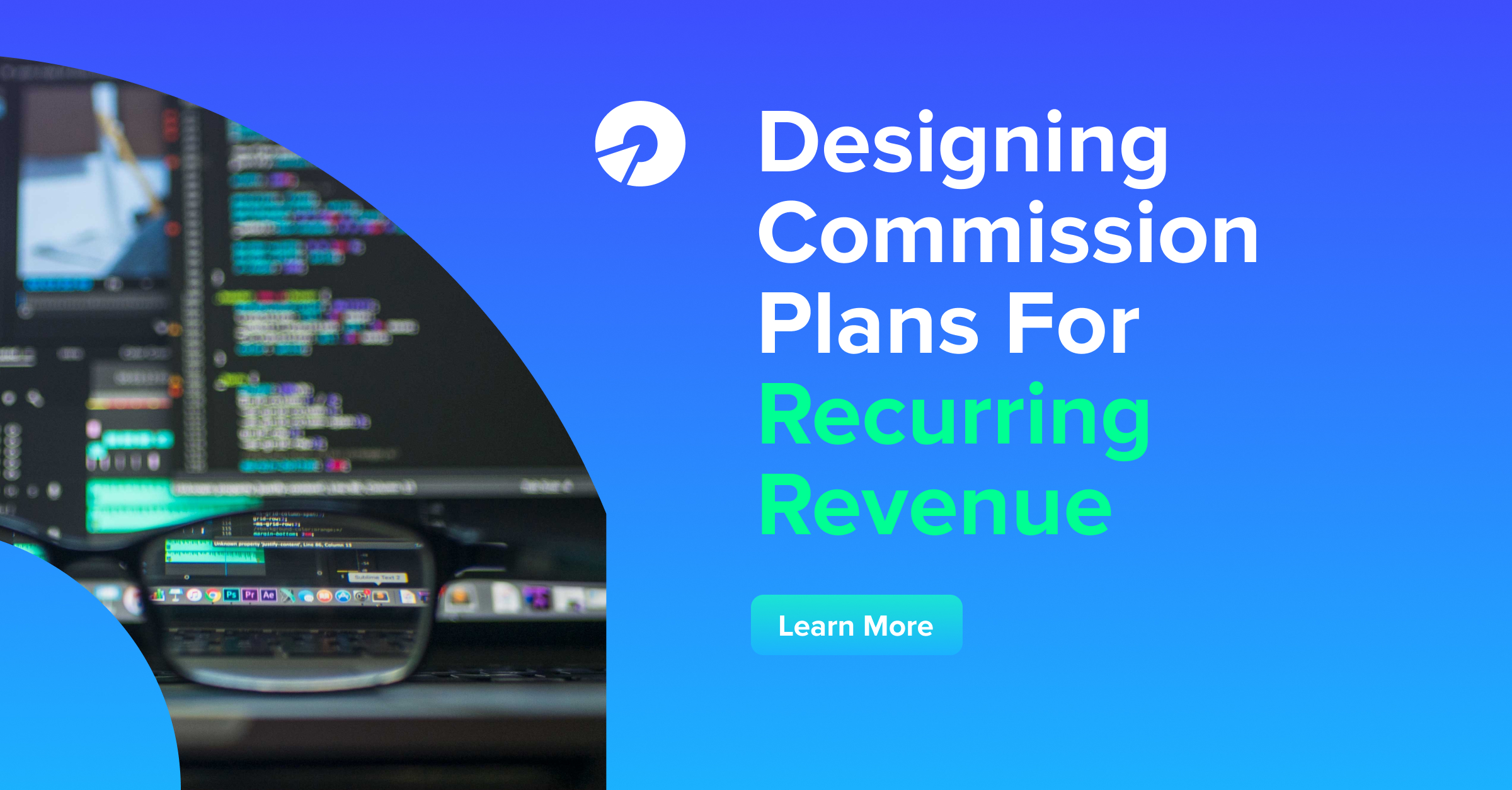 Designing Commission Plans For Recurring Revenue