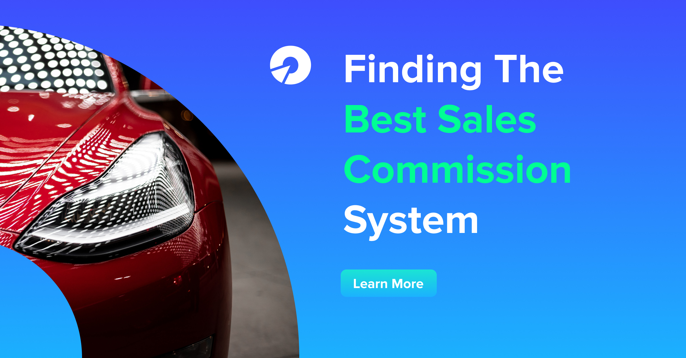 Finding The Best Sales Commission System