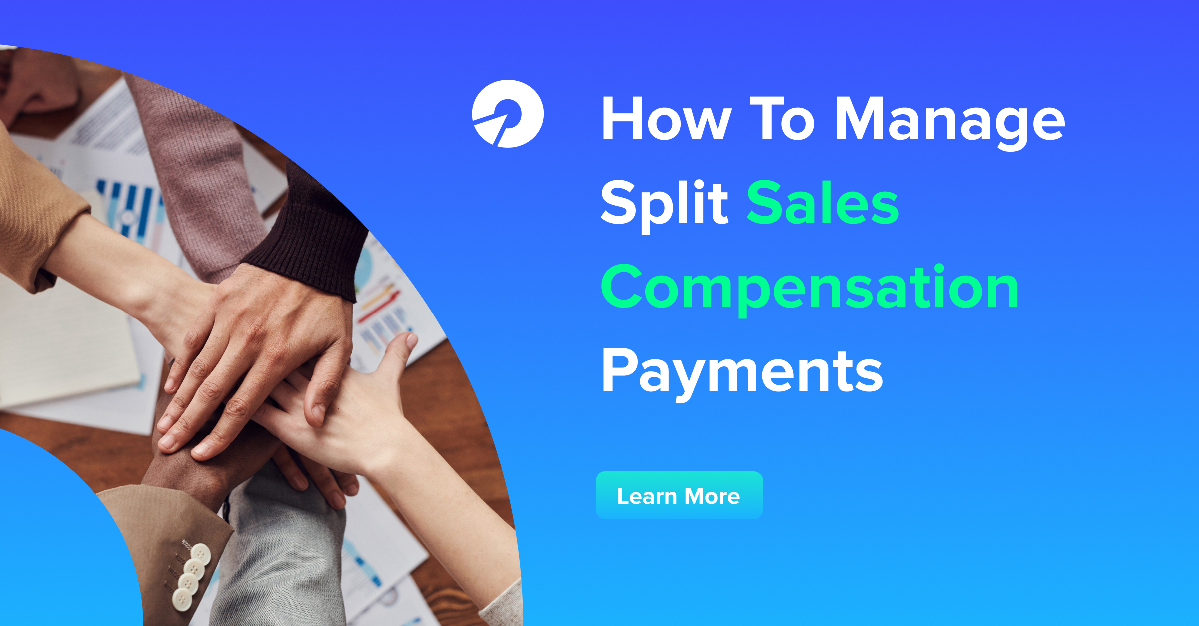 How To Manage Split Sales Compensation Payments