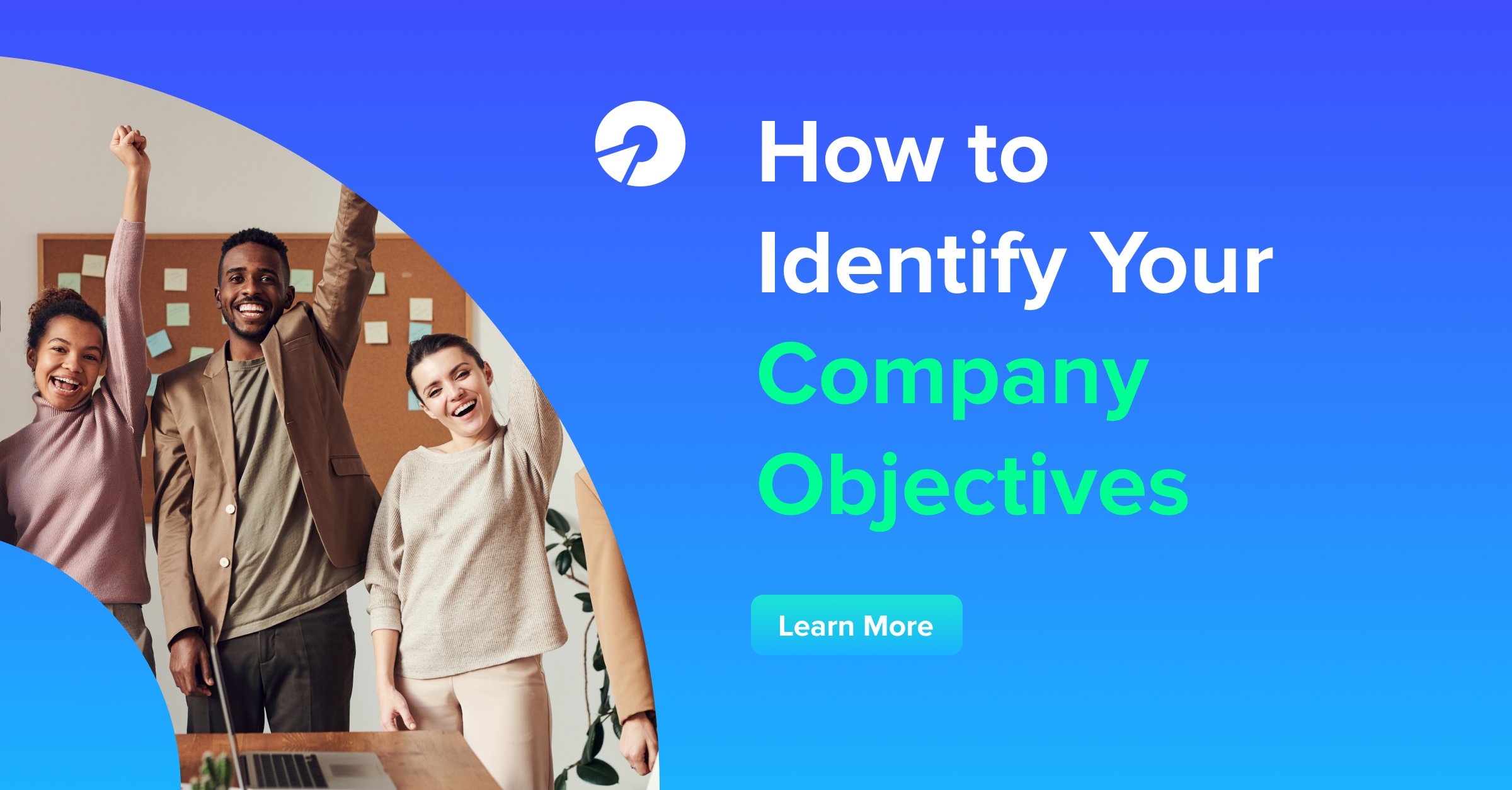 How to Identify Your Company Objectives