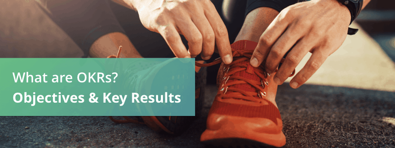 objectives and key results
