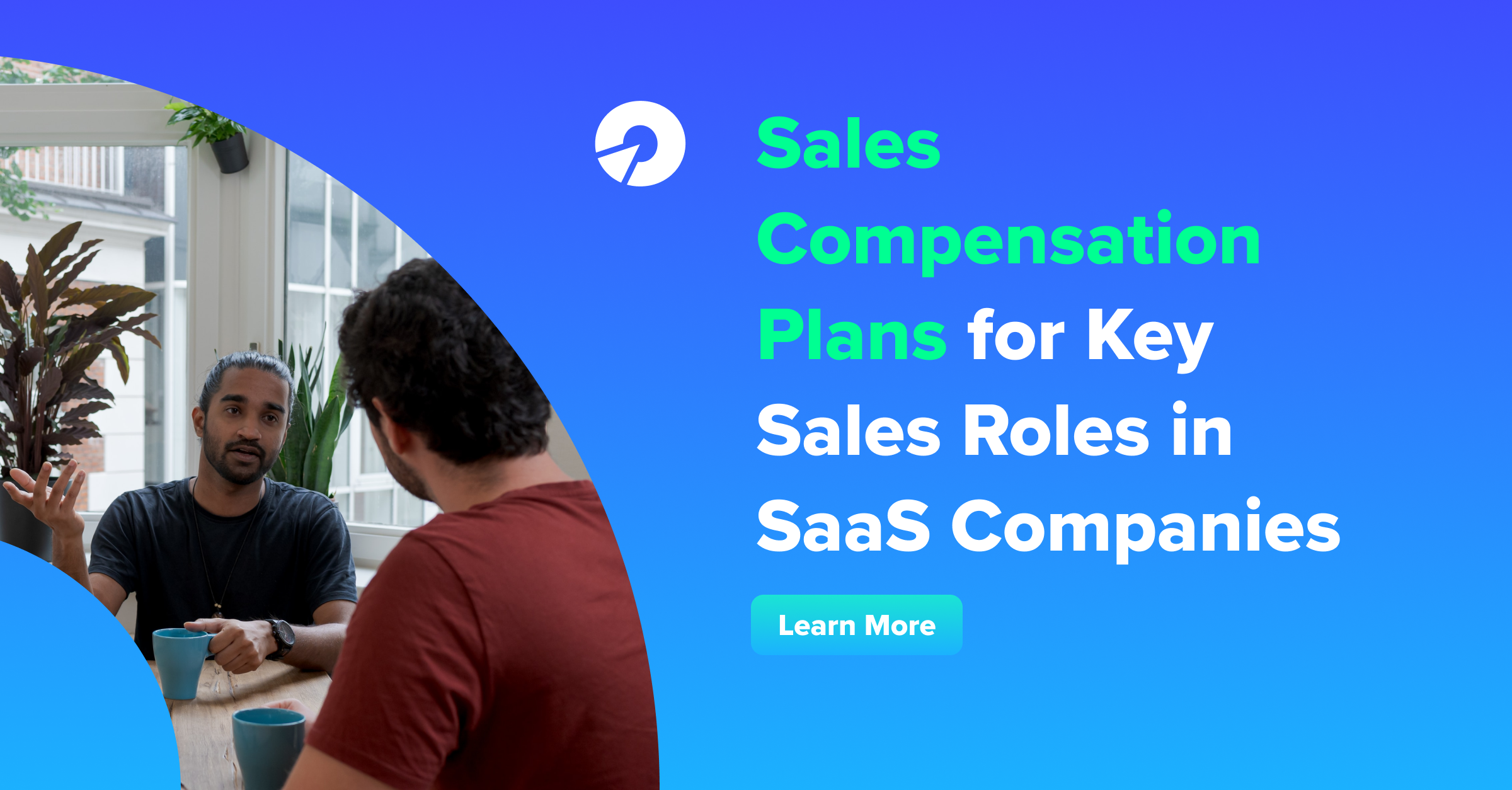 Sales Compensation Plans for Key Sales Roles in SaaS Companies