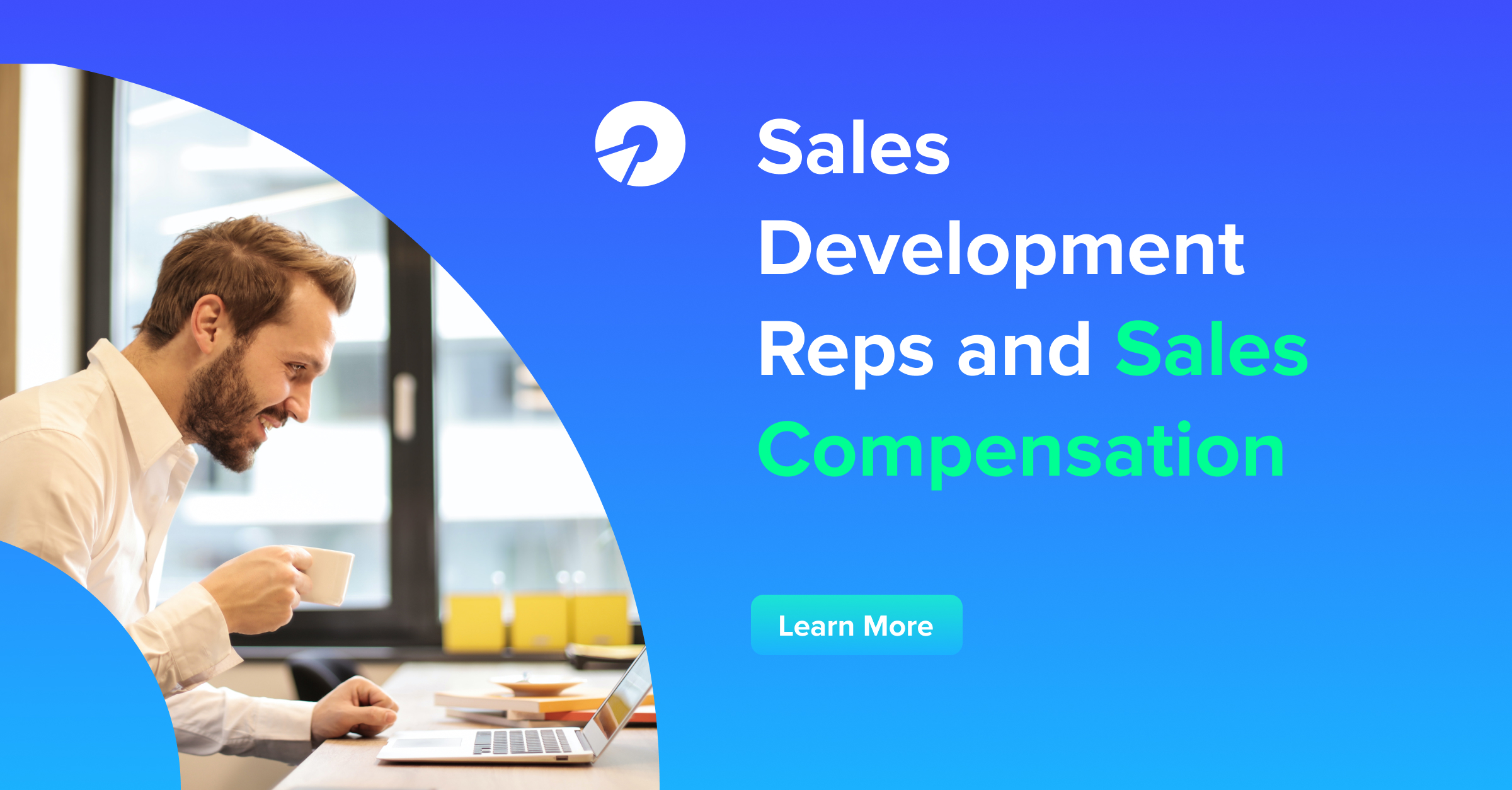 Sales Development Reps & Sales Compensation