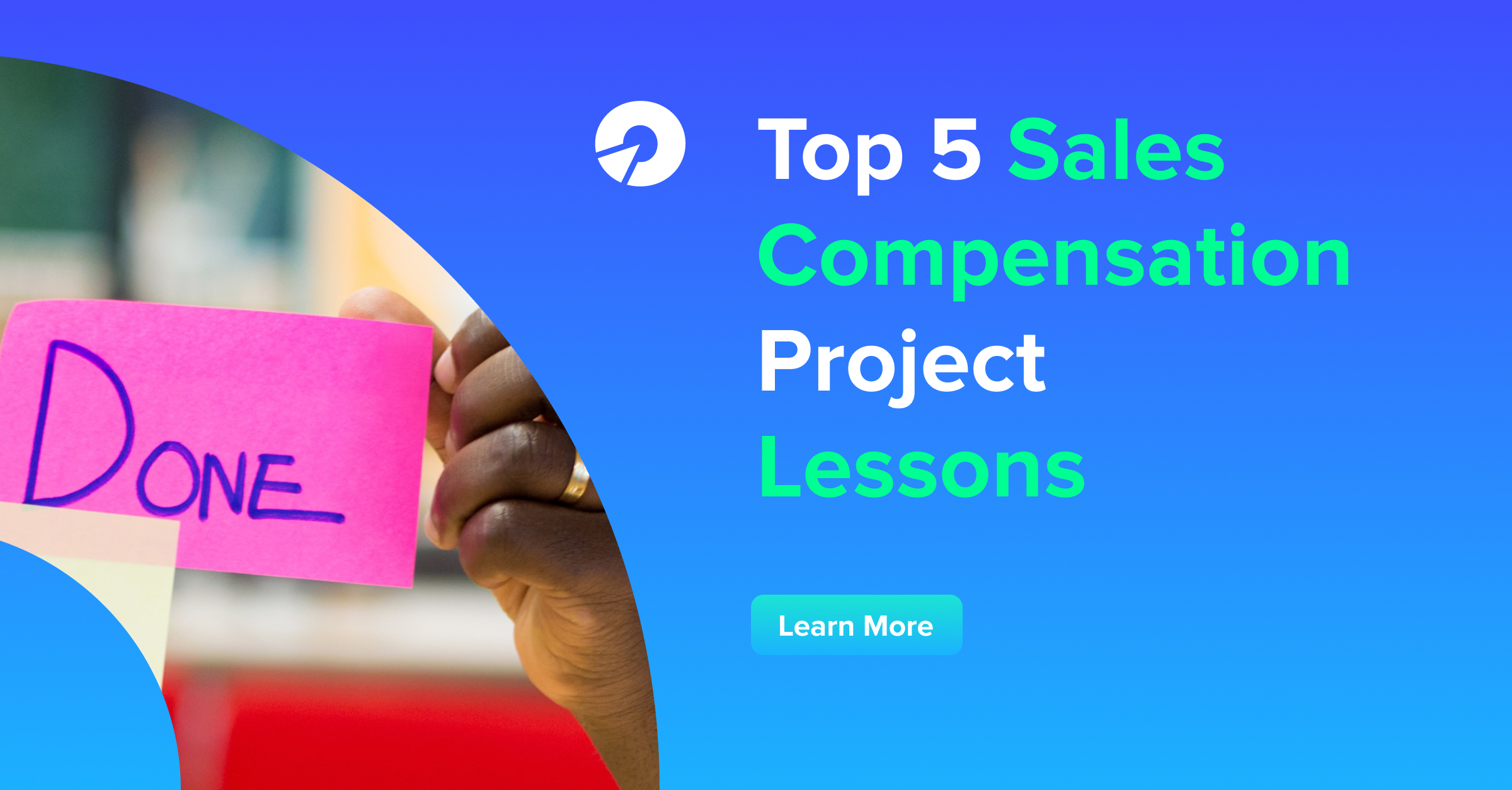Top 5 Sales Compensation Project Lessons