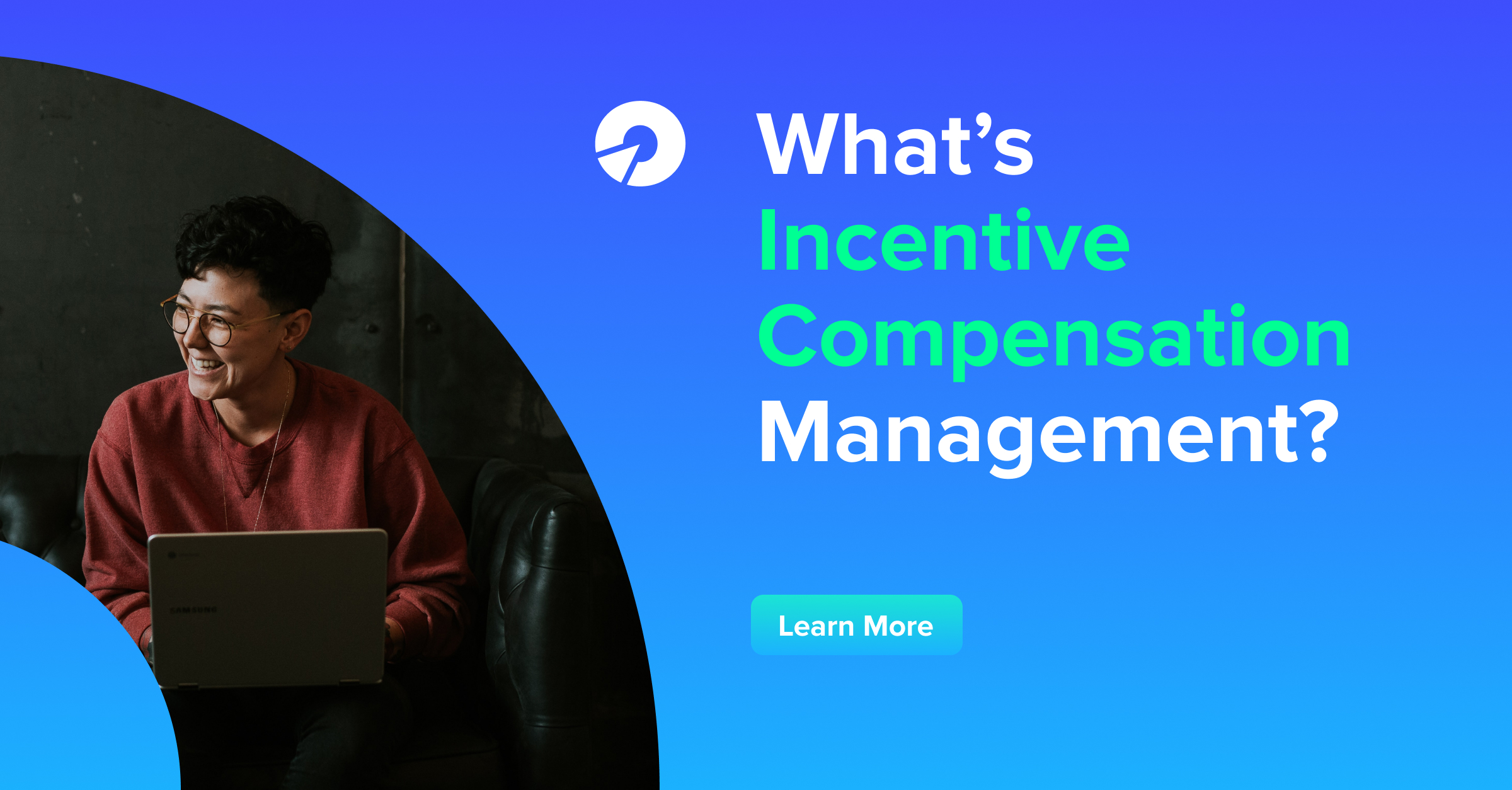 What's Incentive Compensation Management?