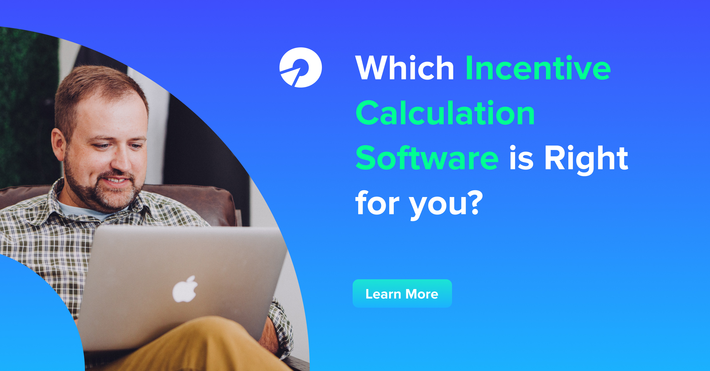 Which Incentive Calculation Software is Right for you?